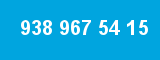 938 967 54 15 938 967 54 15